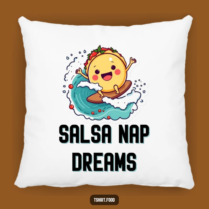 Funny Taco Salsa Surfer Pillow - Cozy & Joyful Accent Decor Gift