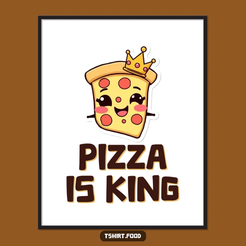 Funny Pizza Digital Print: Crown Art - Instant Royalty!