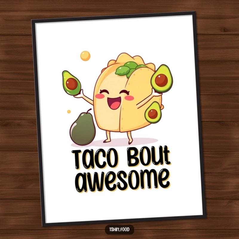 Funny digital art print of a happy anthropomorphic taco juggling small avocados, perfect for instant humorous wall decor.