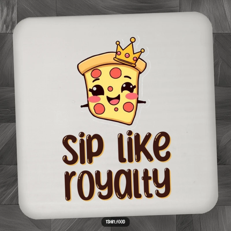 Funny Drink Coaster with a grinning pizza slice character wearing a tiny crown, adding a touch of royal art.