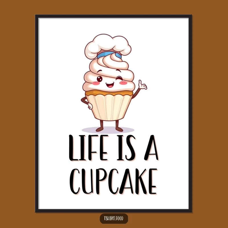 Funny Cupcake Chef Poster - Proud Baking Art for a Humorous Kitchen