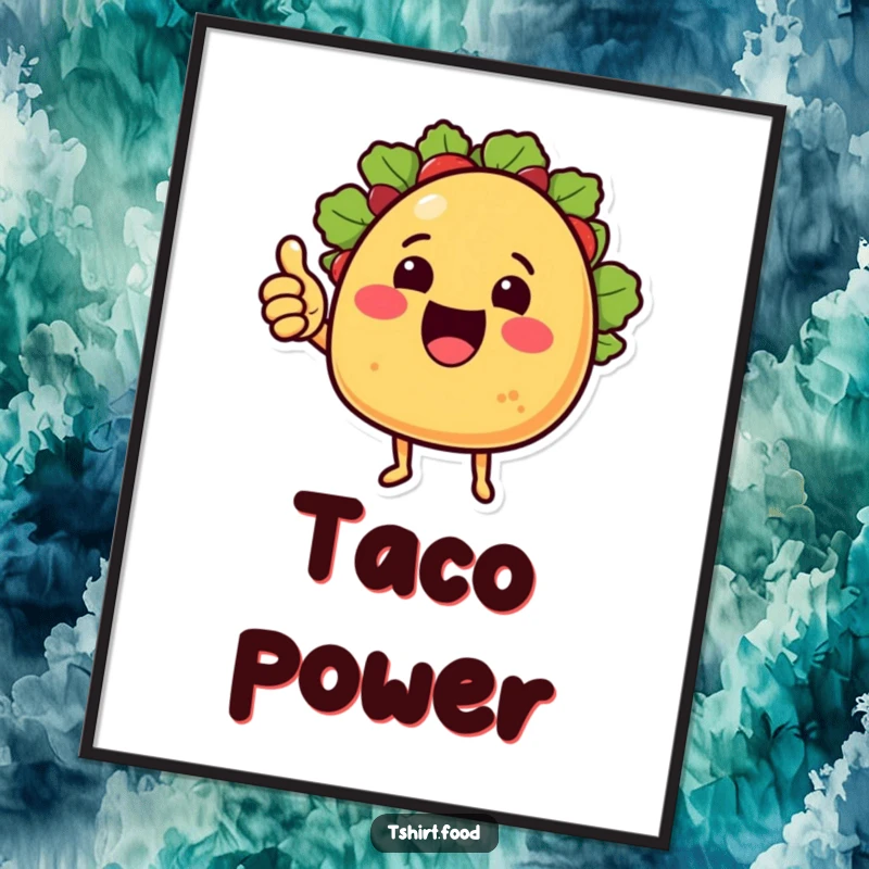 Funny Poster: A cheering taco with little arms gives a thumbs up, bringing festive Mexican art to your walls.