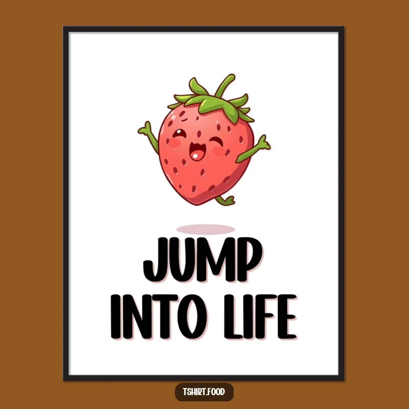 Funny Strawberry Jump Poster: Brighten Your Walls with This Happy Character Art