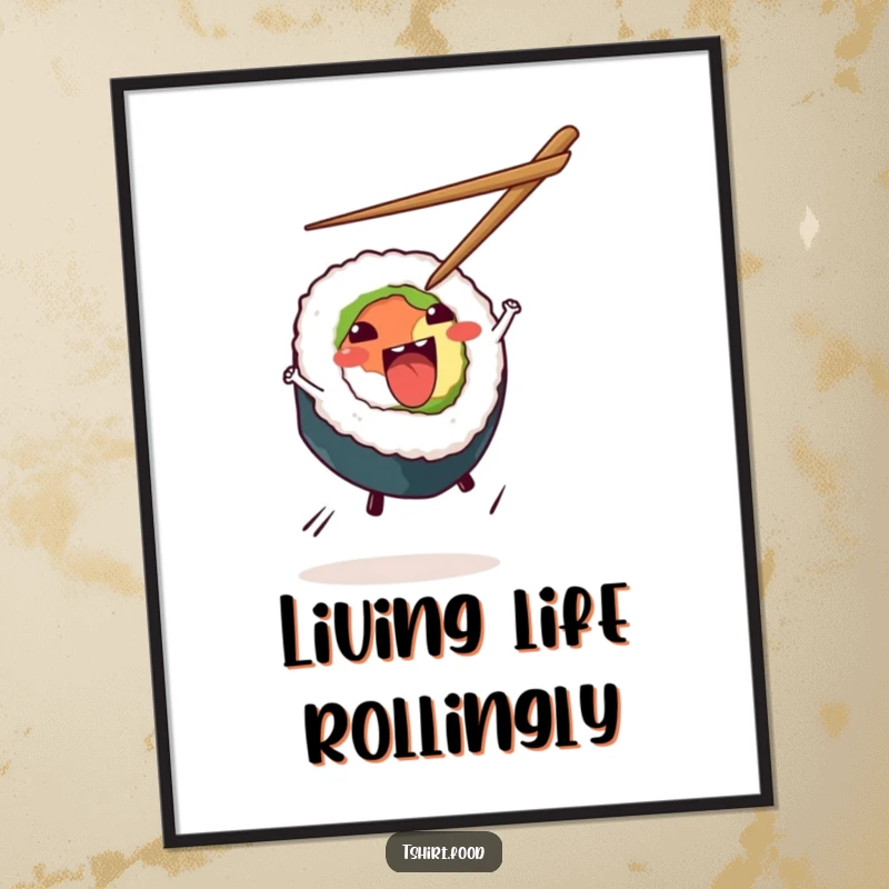 Funny Sushi Cartwheel Poster capturing an excited sushi roll in mid-cartwheel with chopsticks flying, adding a humorous and energetic Japanese food theme to decor.