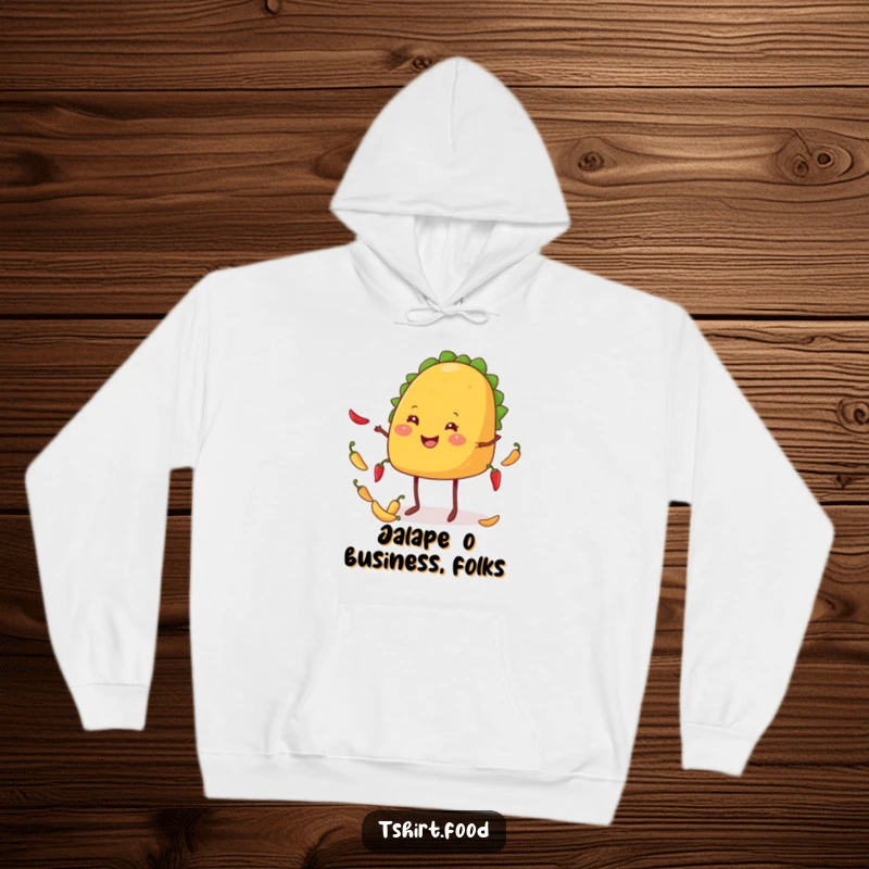 Funny taco hoodie featuring a happy, leggy taco juggling small chiles, radiating warmth and culinary joy.