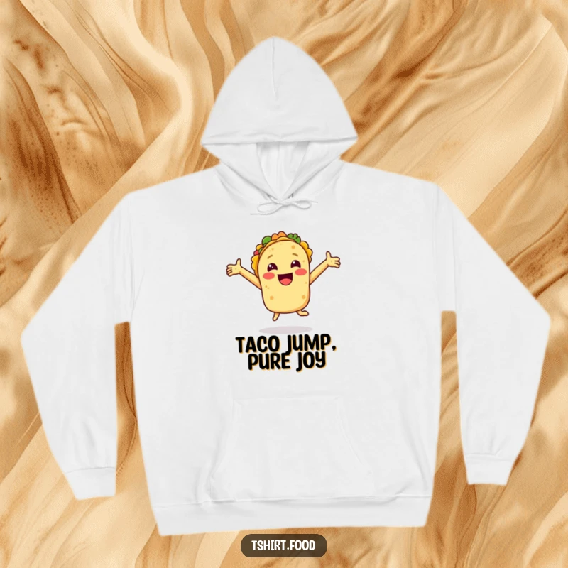 Funny hoodie featuring a smiling taco with arms outstretched jumping for joy, offering warmth and a humorous, celebratory vibe.
