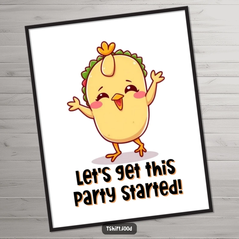 Funny Free Printable Wall Art: Giggling taco character with tiny feet performing a silly chicken dance, adding humor to any room.