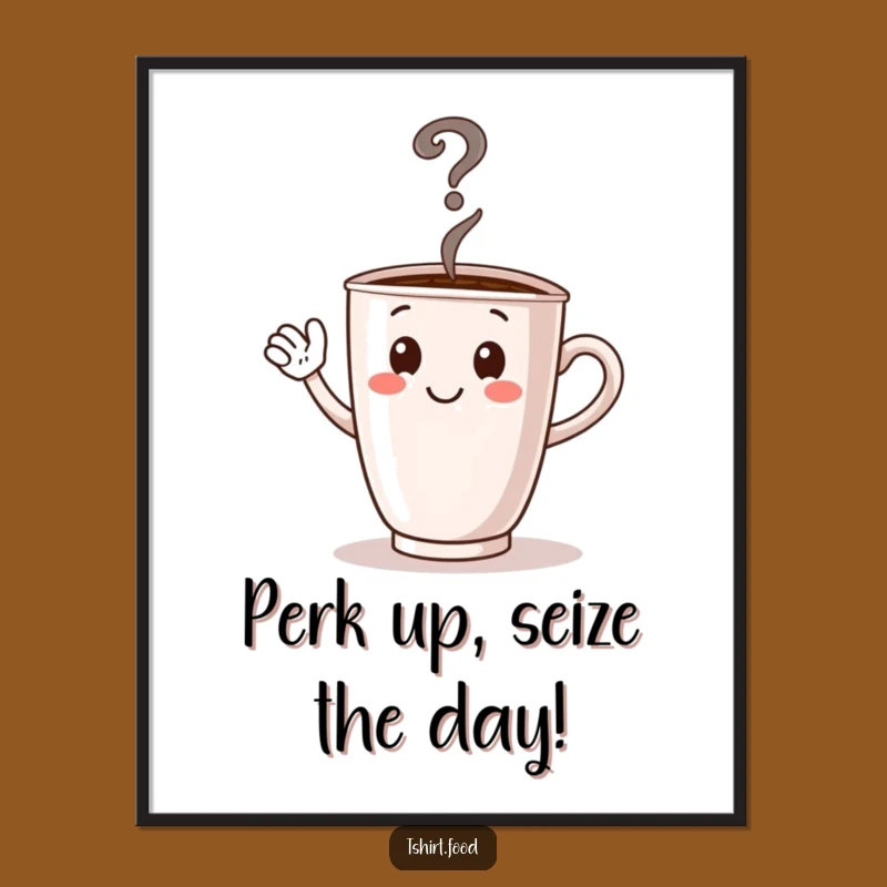 Free Printable Coffee Cup Art - Funny Quirky Downloadable Poster For Your Wall