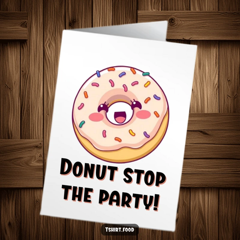 Funny Free Printable Birthday Card: A happy donut with colorful sprinkles bouncing energetically, spreading birthday cheer.