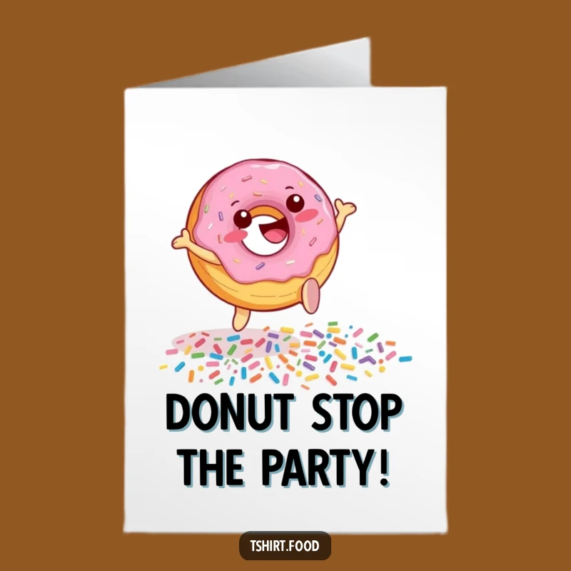 Free Printable Donut Birthday Card: Sprinkly Leap Funny DIY Downloadable Gift