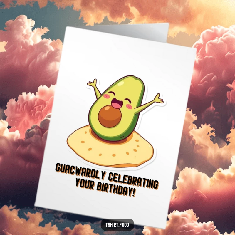Funny Free Printable Birthday Card: A joyful avocado mid-somersault on a tortilla, mid-laugh, celebrating a birthday.