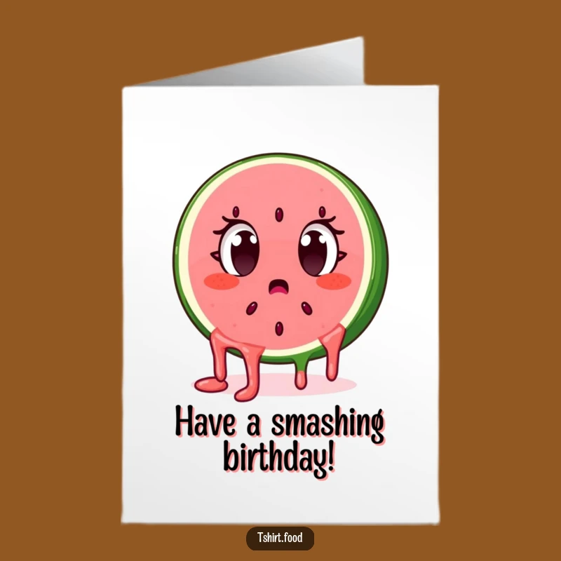 Free Printable Birthday Card: Surprised Watermelon, Funny Festive Fun Download