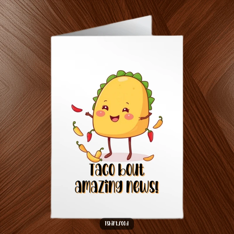 Funny Free Printable Congratulations Card: A smiling taco on legs skillfully juggling tiny chiles, celebrating a victory.