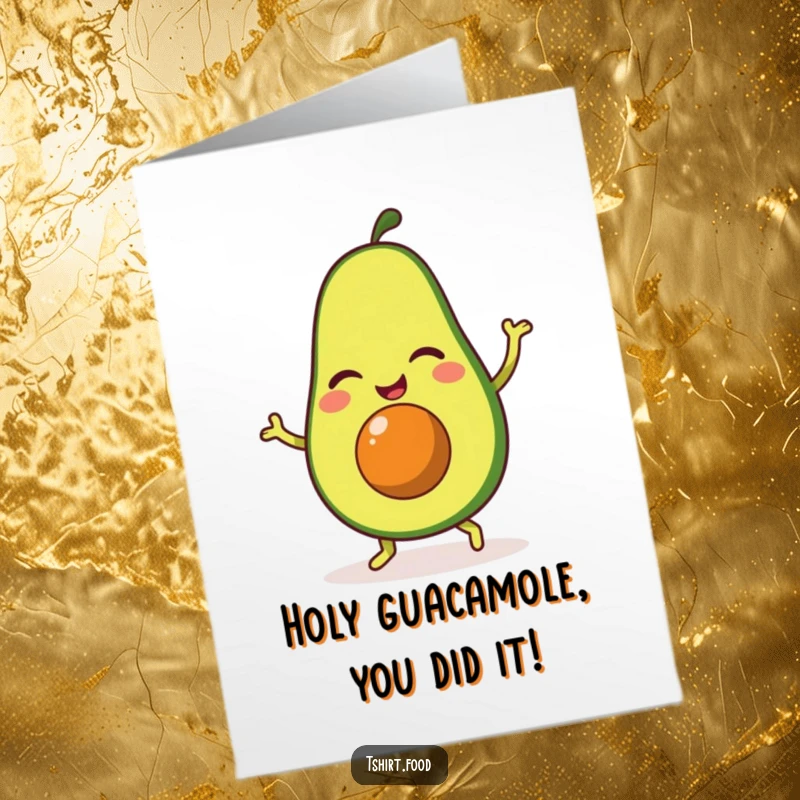Funny Free Printable Congrats Card: A winking avocado dances a jig, celebrating your awesome achievement with pure delight.