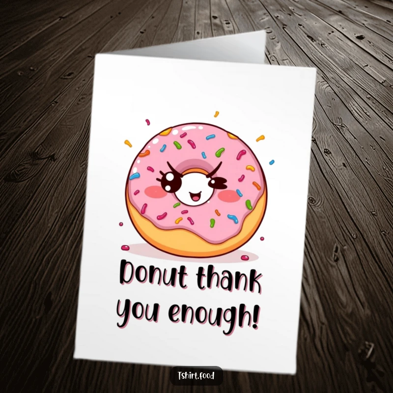 Funny Free Printable Thank You Card: A cute donut winking slyly and scattering bright sprinkles.