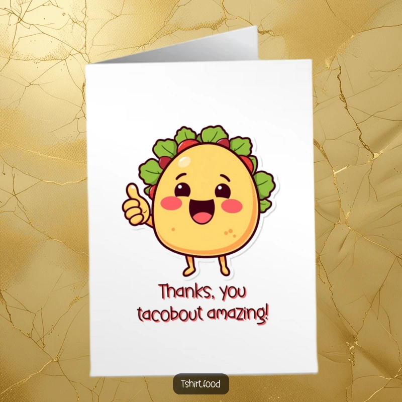 Funny Free Printable Thank You Card: A cheering taco with little arms offers a positive thumbs up.