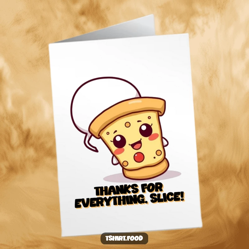 Funny free printable thank you card: cheesy pizza slice peeking from behind a speech bubble, expressing thanks, cute downloadable art.