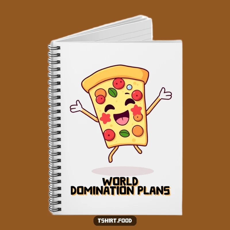 Funny Pizza Victory Dance Notebook: Jot Down Ideas with Hilarious Foodie Flair