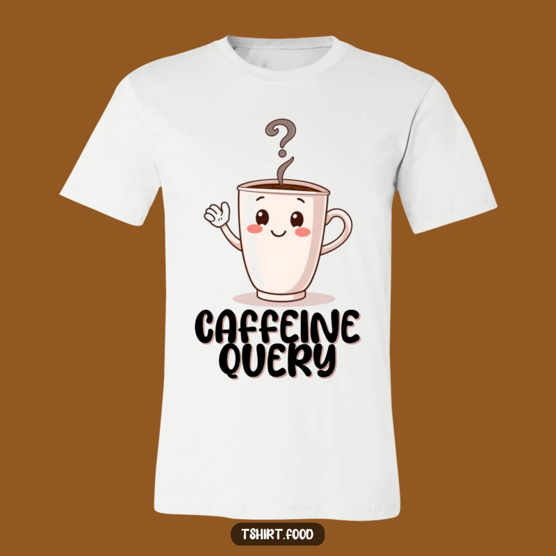 Funny Waving Coffee Cup T-Shirt, Mystery Brew Question Mark Steam