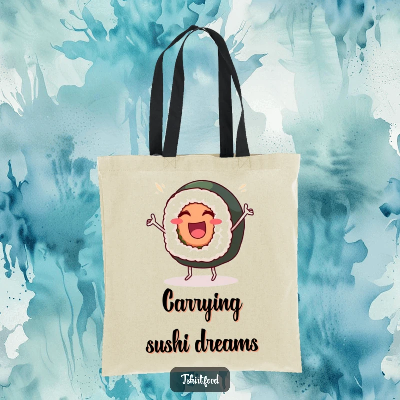 Funny Tote Bag: A beaming sushi roll with tiny dancer legs performs a victory dance, perfect for carrying essentials with flair.